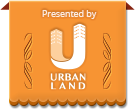Presented by URBAN LAND